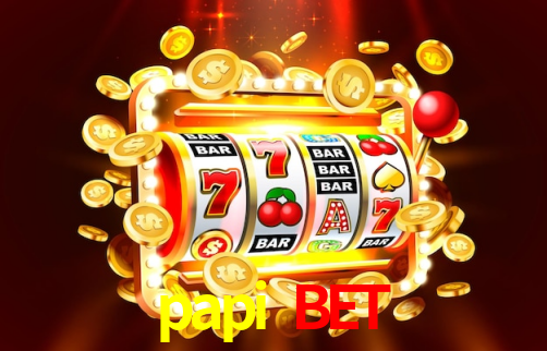 Descubra a Essência do papi bet: Nossa História e Compromissos